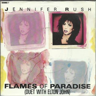 7inch Record JENNIFER RUSH, ELTON JOHN - Flames Of Paradise 6508657 CBS 1987 UK Rock Used