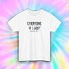 Everyone Was Thinking It I Just Said It Funny Sarcasm Shirt S-5XL