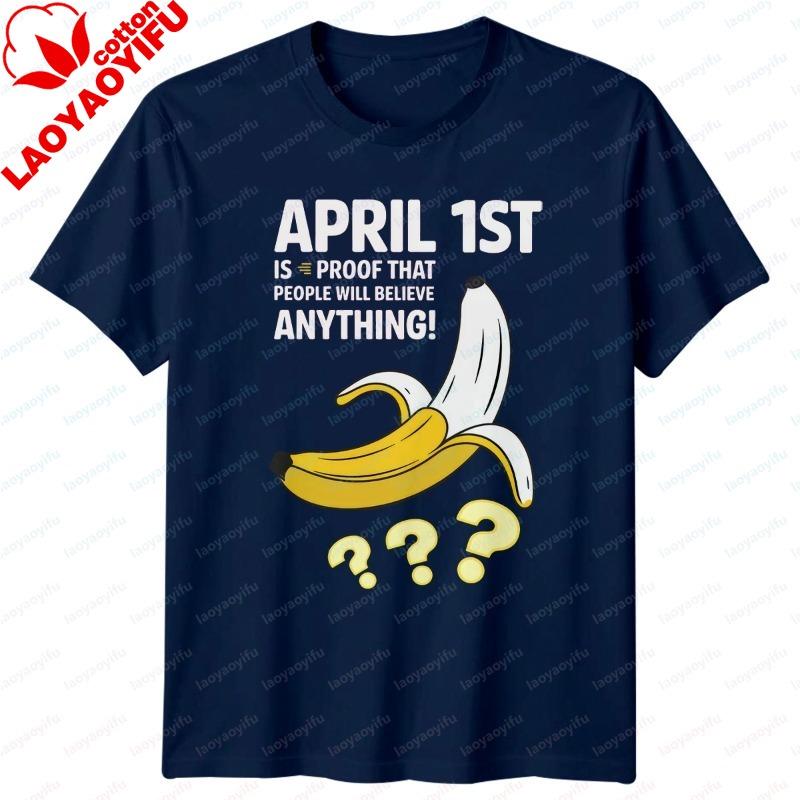 April 1st Is Proof That TShirt April Fools Day Humor Holiday Gift for Graphic T Shirts Oversized T Shirt Women Clothing Y2k Top S