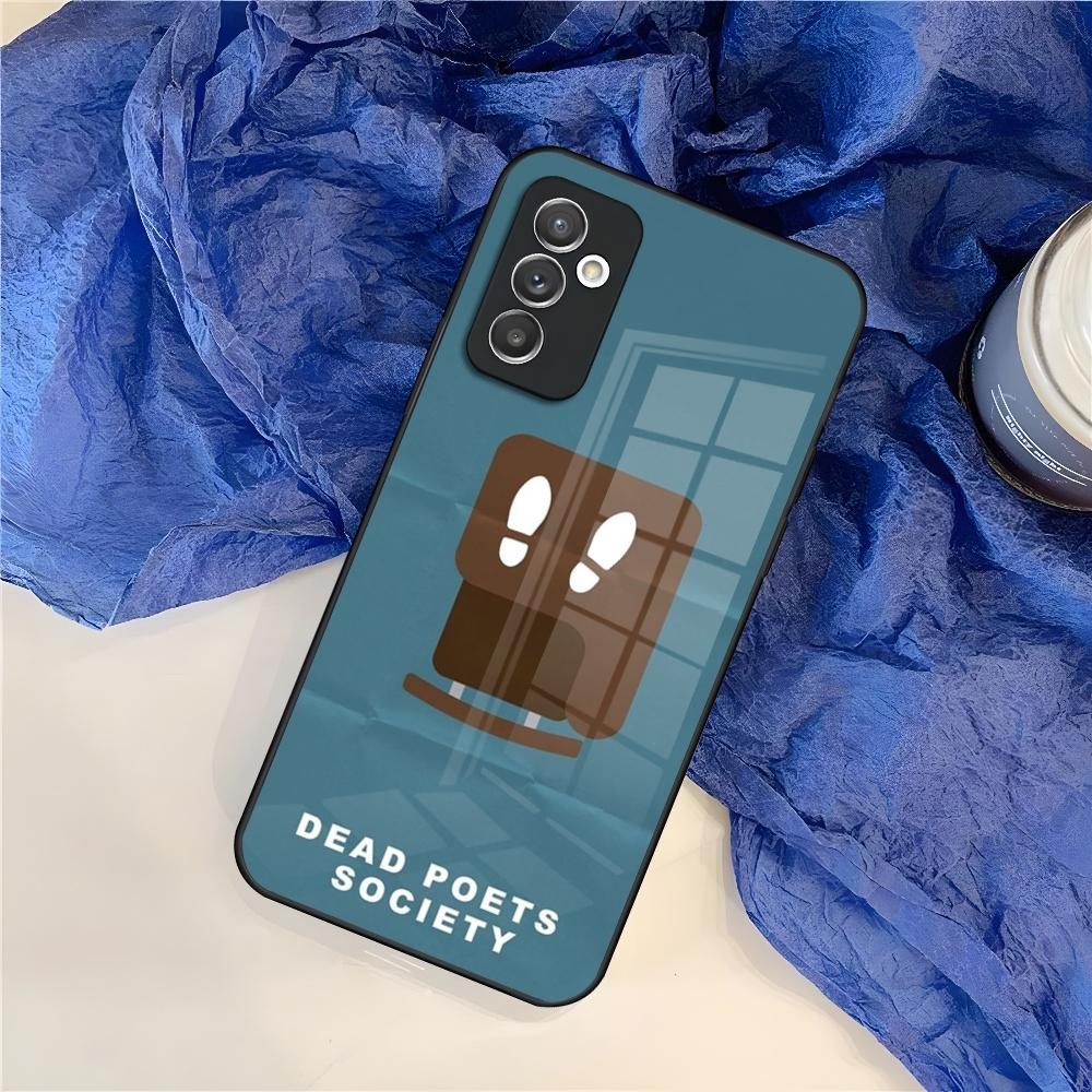 Dead Poets Society Phone Case for Samsung S25 S24 S30 S21 S23 S20 S22 Fe S10 E S9 Note 20 Pro Ultra Plus glass Cover