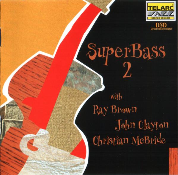 

CD RAY BROWN - Super Bass 2 CD83483 Telarc 2001 US Jazz Used