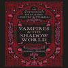 Vampires Amp the Shadow World by Aurora Thorne Hardback Book 9780753735626