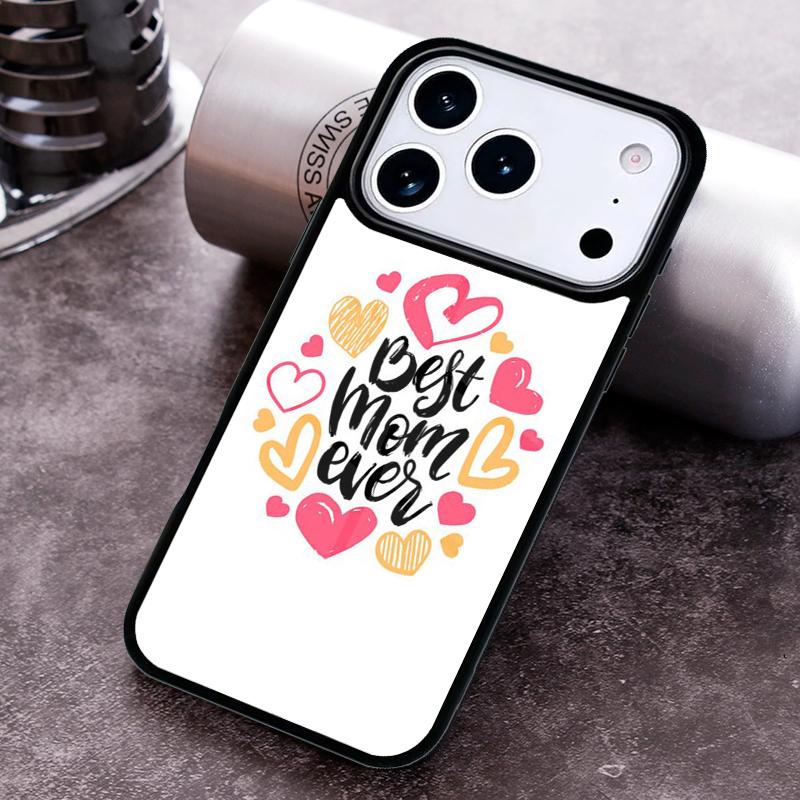 World's Best Mummy Mum Ever Phone Case For iPhone 17,16e,15,14,13,12,11,Mini,Pro,MAX Soft Silicone Cover