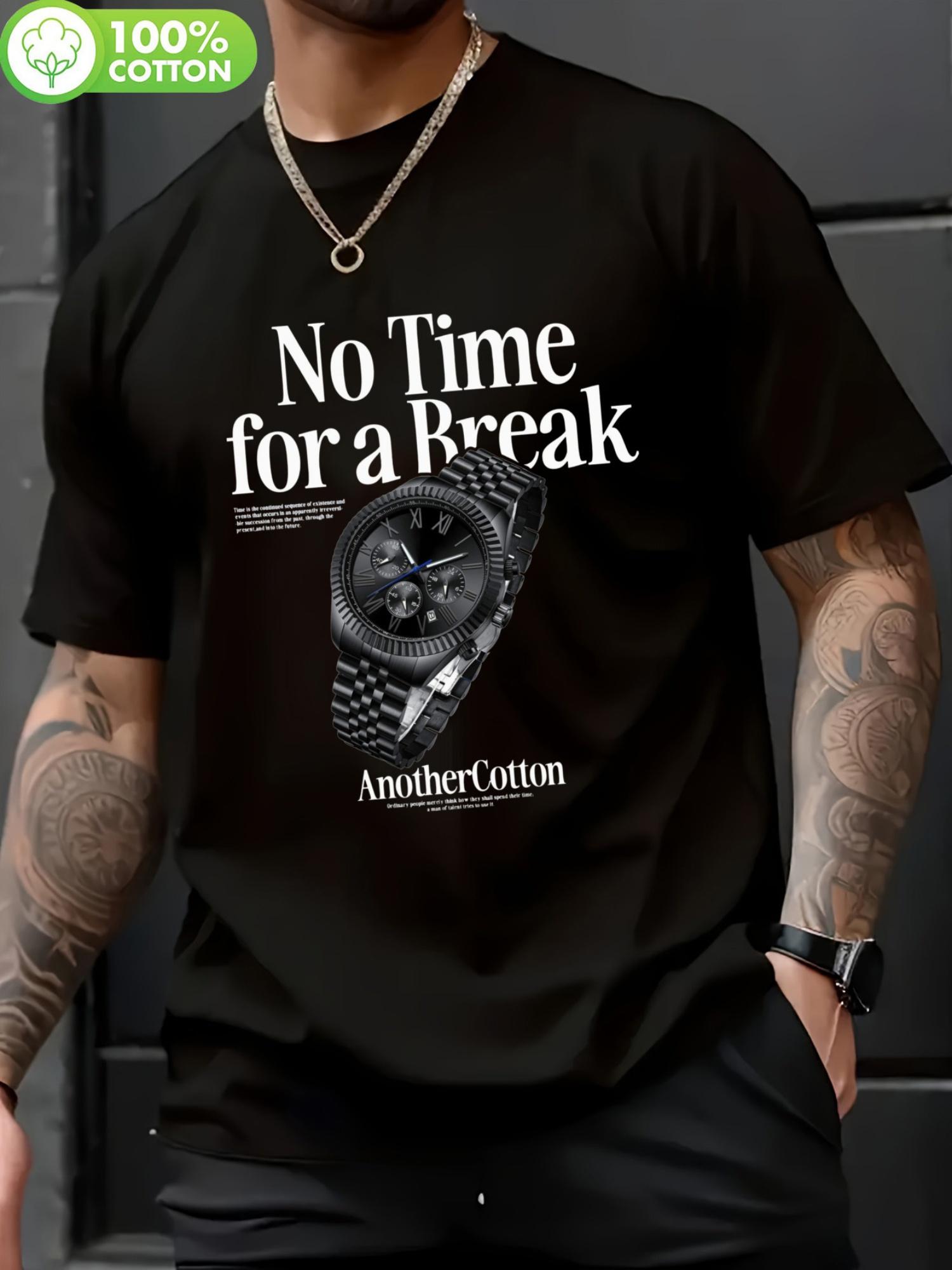 100% Cotton Graphic T-shirt - No Time for a Break Watch Design S