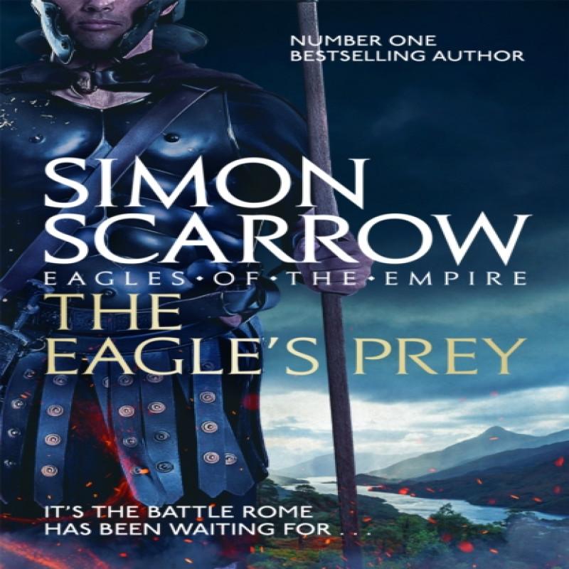 The Eagles Prey Eagles of the Empire 5 by Simon Scarrow Paperback Book 9780755349999
