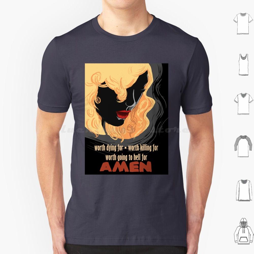 Worth Going To Hell For T Shirt Cotton Men Women DIY Print Sin City Marv Goldie Movie Comics S