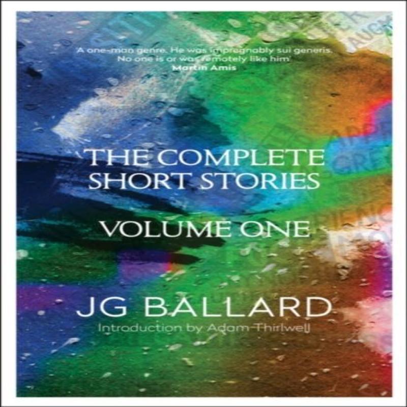 The Complete Short Stories by J. G. Ballard Paperback Book 9780007242290
