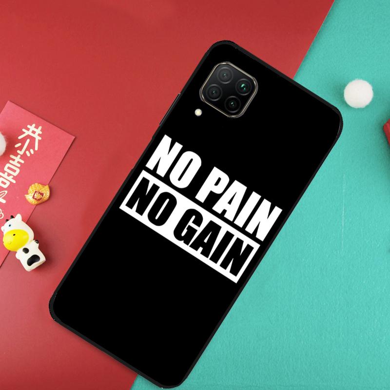 No Pain No Gain Gym For Huawei Nova 7i 8i 3i 11i Nova 10 9 SE 5T Y60 Y70 Y90 Y61 Y91 P20 P40 Lite P30 Pro Case