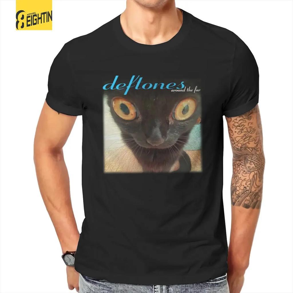 Deftones Around The Fur Cat T Shirt for Men 100% Cotton Funny T-Shirts Crew Neck Tees Short Sleeve Clothes 4XL 5XL