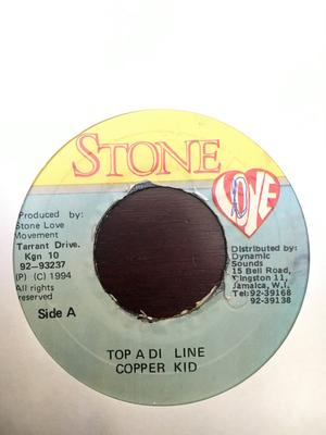 7inch Record COPPER KID - Top A Di Line NONE Stone Love 1994 Jamaica Reggae, Ska & Dub Used