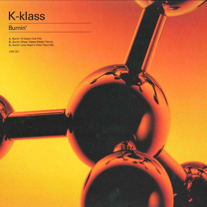 

12inch Record K-KLASS - Burnin 12K2001 PARLOPHONE 1998 UK Dance & Electronica Used