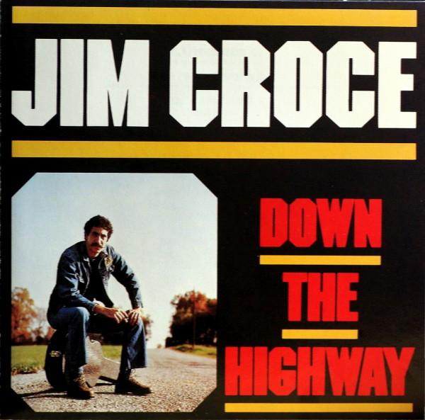 

CD JIM CROCE - Down The Highway 925692 Saja Records, A Japan Rock Used