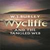 Wycliffe Amp The Tangled Web by W.J. Burley Paperback Book 9780752844466
