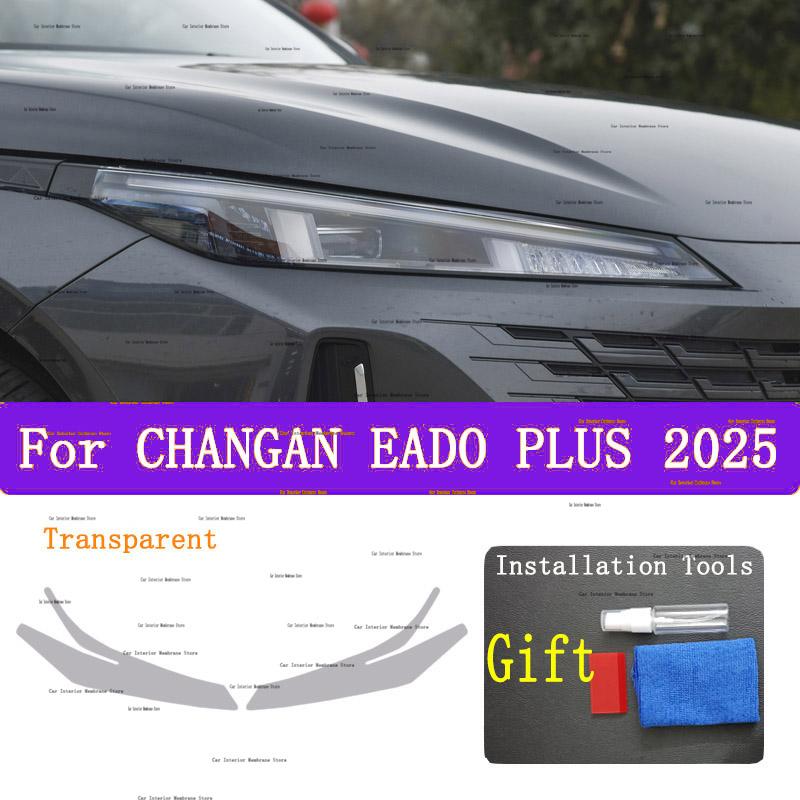 For CHANGAN EADO PLUS(2025) Headlight Film Car Exterior Modification Scratch Resistant Invisible Transparent TPU Protective Film