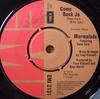 7inch Record MARMALADE DEAN FORD  Come Back Jo EMI2131 EMI 1974 UK Rock Used