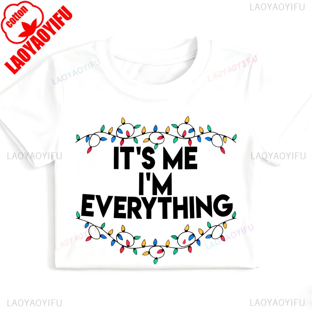 I Have Everything I Want for Christmas Its Me Im Everything Tshirt Christmas Matching Shirt Xmas Party Couple Tee Unisex Women T S