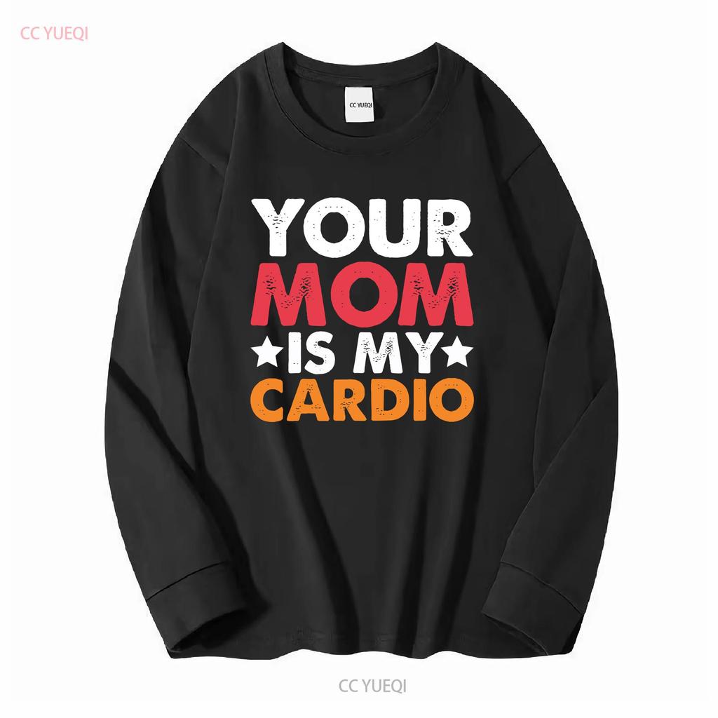 La Tua Mamma È Il Mio Cardio Maglietta 100% Cotone Premium Divertente Vintage Lavato Casual Alla Moda Uomo Morbido Versatile Top Per L'Uso Quotidiano
