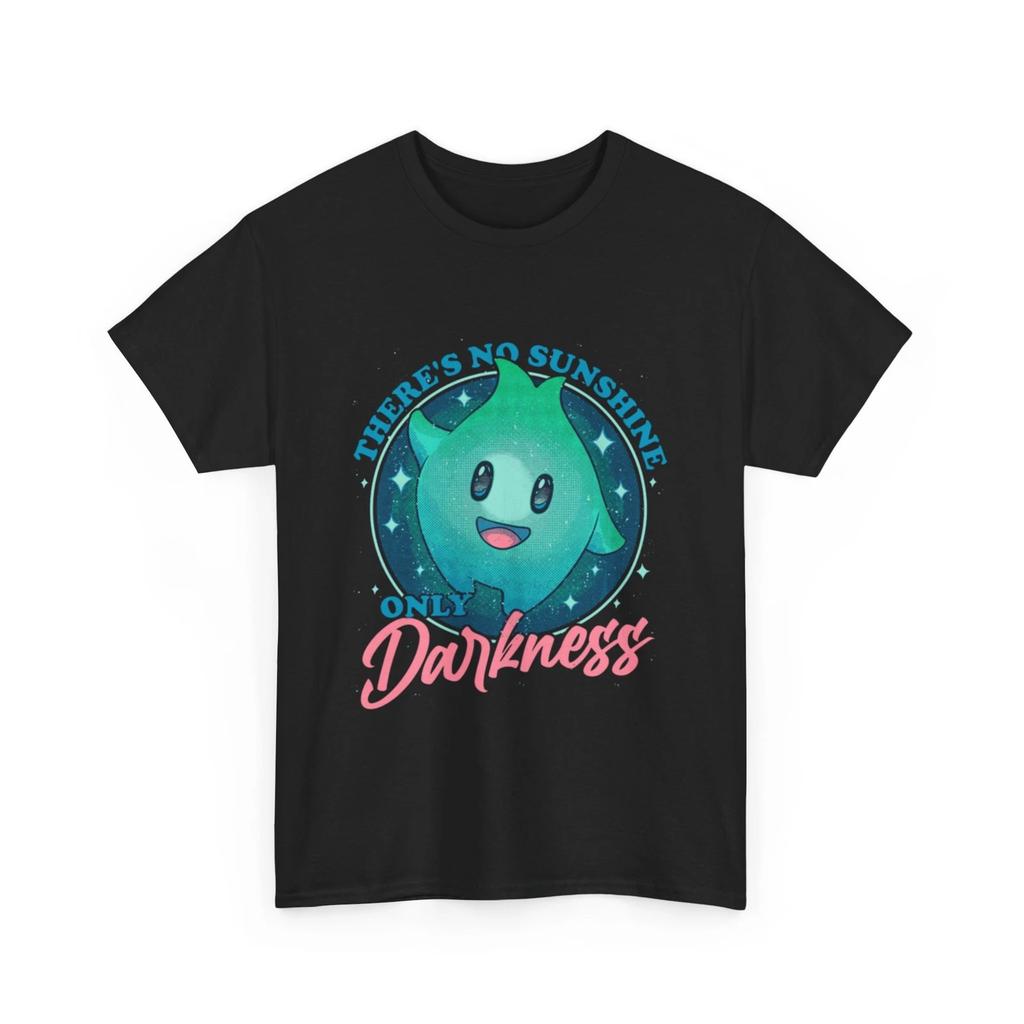 There's No Sunshine Only Darkness Shirt