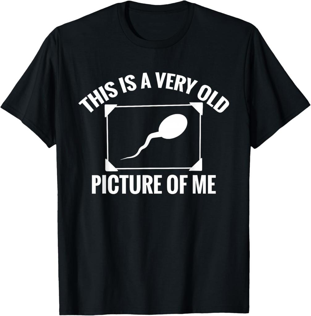 Really Old Picture of Me First Race Funny T Shirts Men Pure Cotton Humor Streetwear Tee Shirt Short Sleeve Unisex Loose Clothing