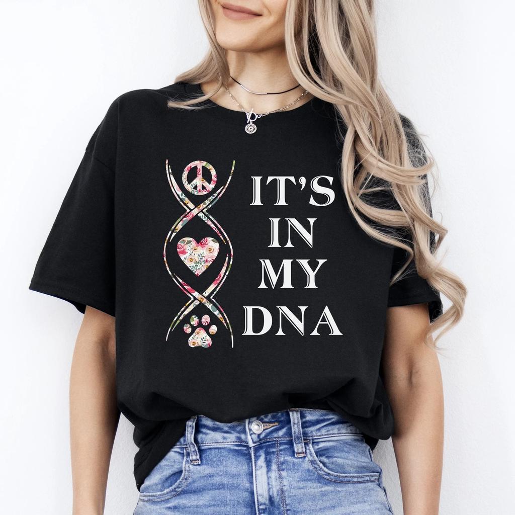 Dogs Its in my DNA T-Shirt gift Peace love Dog mom Unisex tee Black Navy Dark He