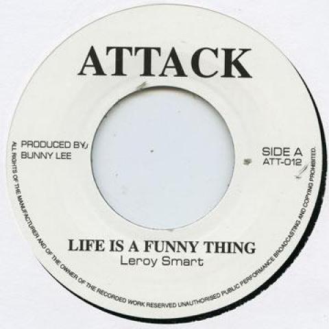 

7inch Record LEROY SMART / TRINITY - Life Is A Funny Thing / Psalms ATT012 Attack 1977 UK Reggae, Ska & Dub