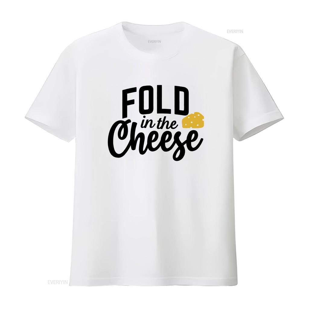 Fold In The Cheese Funny T Shirt For Mens Big And Tall Unique Print Design vintage Washed streetwear Casual Slightly Stretched