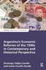 Libro Argentina's Economic Reforms of the 1990s In Contemporary and Historical Perspective