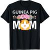 Cute Guinea Pig Gift Ideas for Women & Girls Guinea Pig Mom Cavy Women Girl Clothes Mother's Day T-Shirt