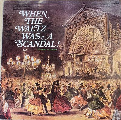 LP Record CHAMBER ORCHESTRA OF THE VIENNA CON  When The Waltz Was A Scandal SRLP10108 REQUEST 1973 US Classical Used
