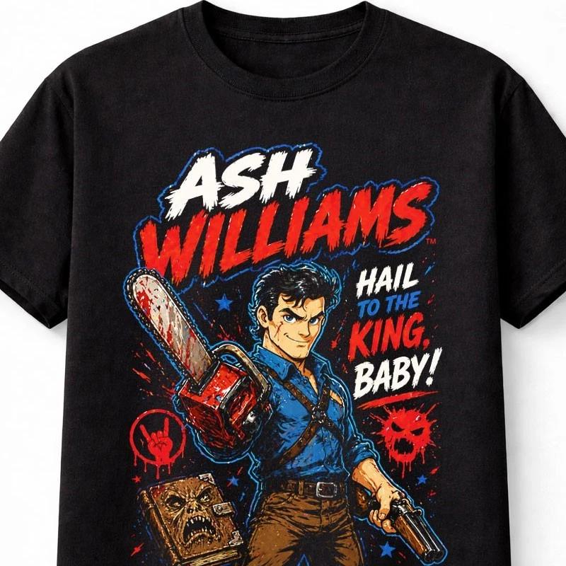 Ash Williams Evil Dead Hail to the King Horror Movie Unisex TShirt S