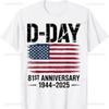 DDay 81st Anniversary Remembrance 19442025 American Flag TShirt Woman Man Summer High Quality Cotton Graphic T Shirts