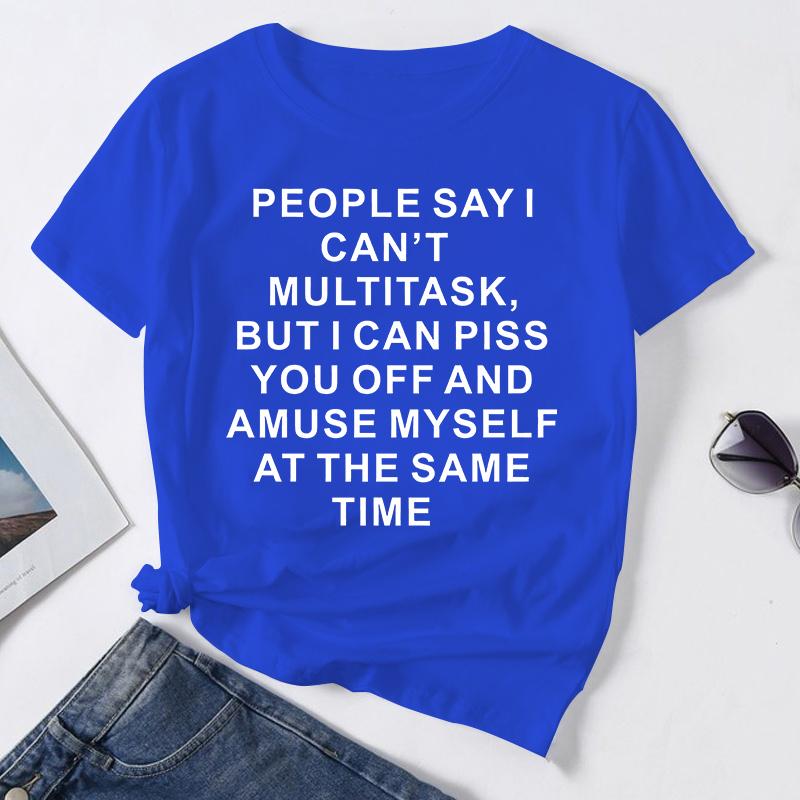 Women T Shirts,"Piss You Off" Tee, Cute Shirts for Fashion Casual Wear