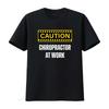 Caution Chiropractor At Work T Shirt Funny Chiropractic GifT for Doctor Life Vintage Washed Unisex Versatile Casual Breathable