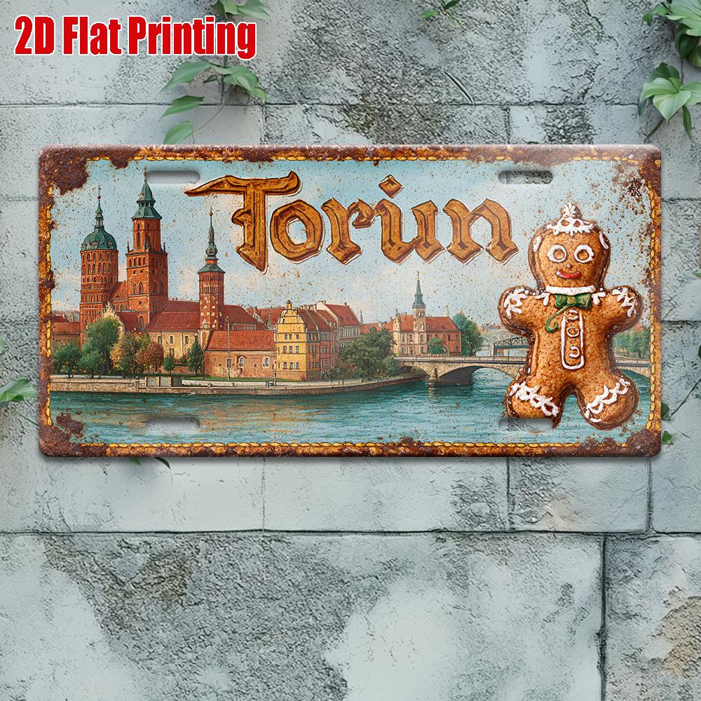 

D Flat Printingpc Винтажная металлическая табличка только для декоративного использования Наружная табличка Настенный декор Торунь Польша Город Винтажный Алюминий 15x30cm(5.9x7.8inch)