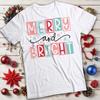 Merry and Bright Christmas T-Shirt Tee