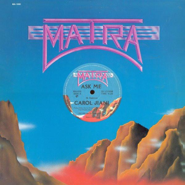 

12inch Record CAROL JIANI Ask Me MA010 Matra 1982 Canada Dance Electronica Used