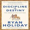 DISCIPLINE IS DESTINY Paparback