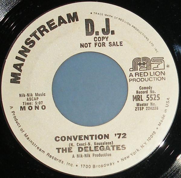 

7inch Record DELEGATES - Convention 72 MRL5525PROMO MAINSTREAM 1972 US Soul/Funk Used