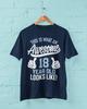 Funny 18th Birthday T-Shirt: Eighteen Year Old Gift