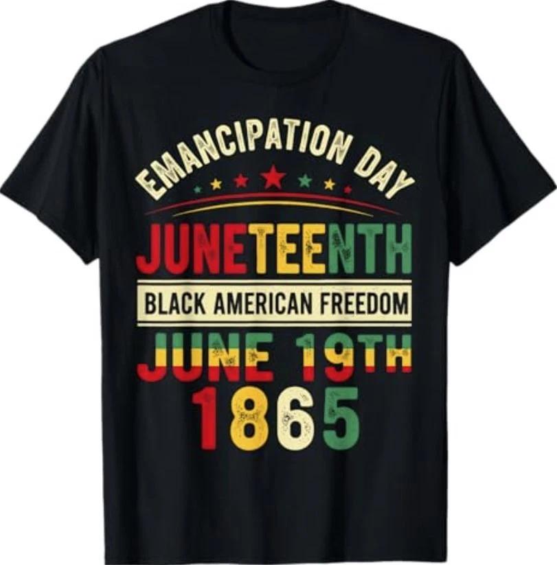 Emancipation Day Juneteenth 1865 Freedom African Pride T-Shirt 2XL