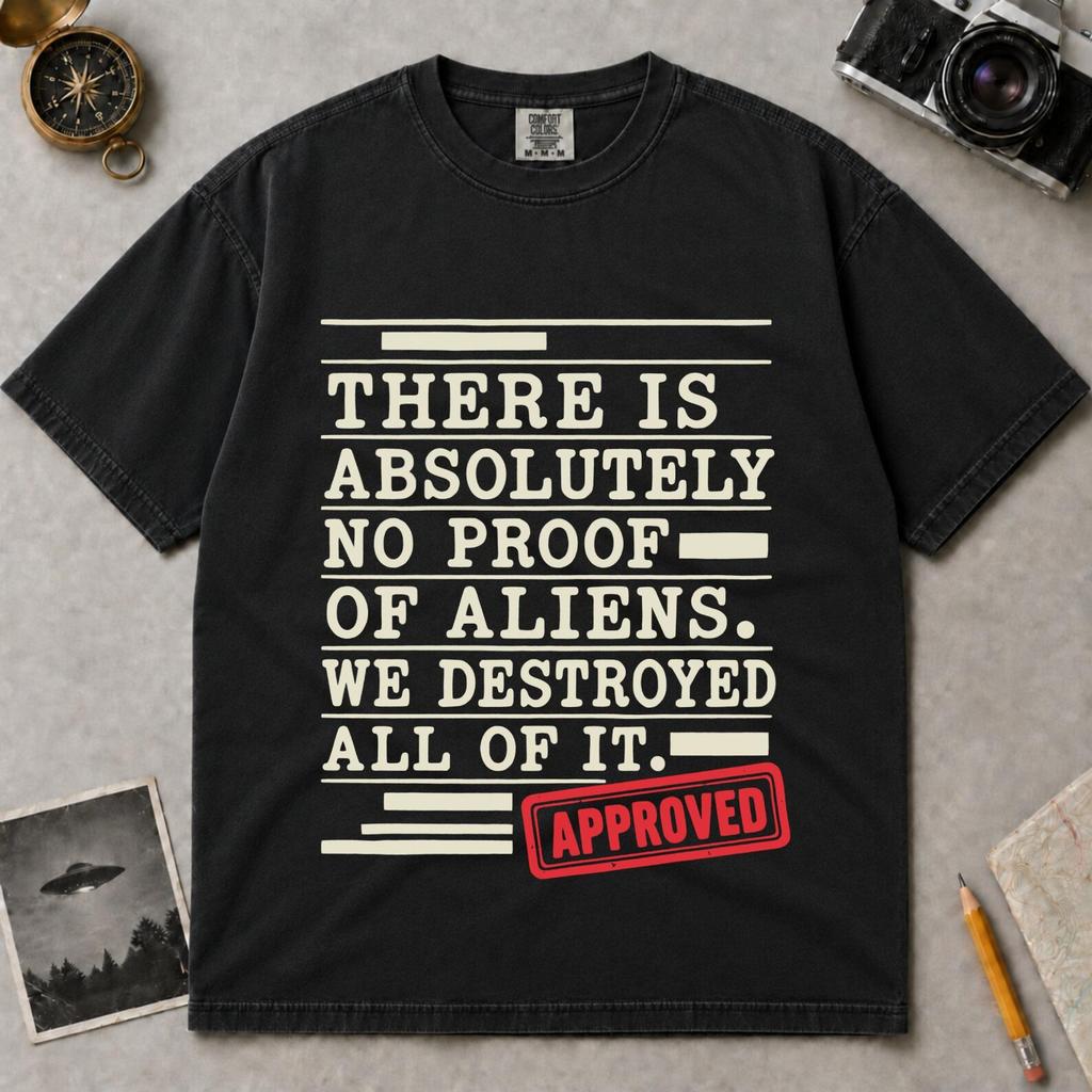 Funny Alien T-Shirt Sarcastic UFO Shirt Conspiracy Theory Top Retro Sci Fi Graphic Tee Classified Document Humor Gift for Alien Lover