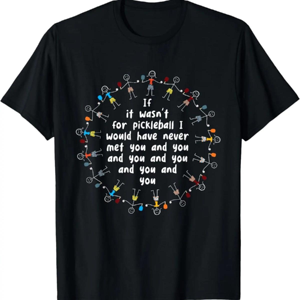 

Funny Pickleball Friends Friendships Pickleball T-Shirt XXXXXL різнокольоровий