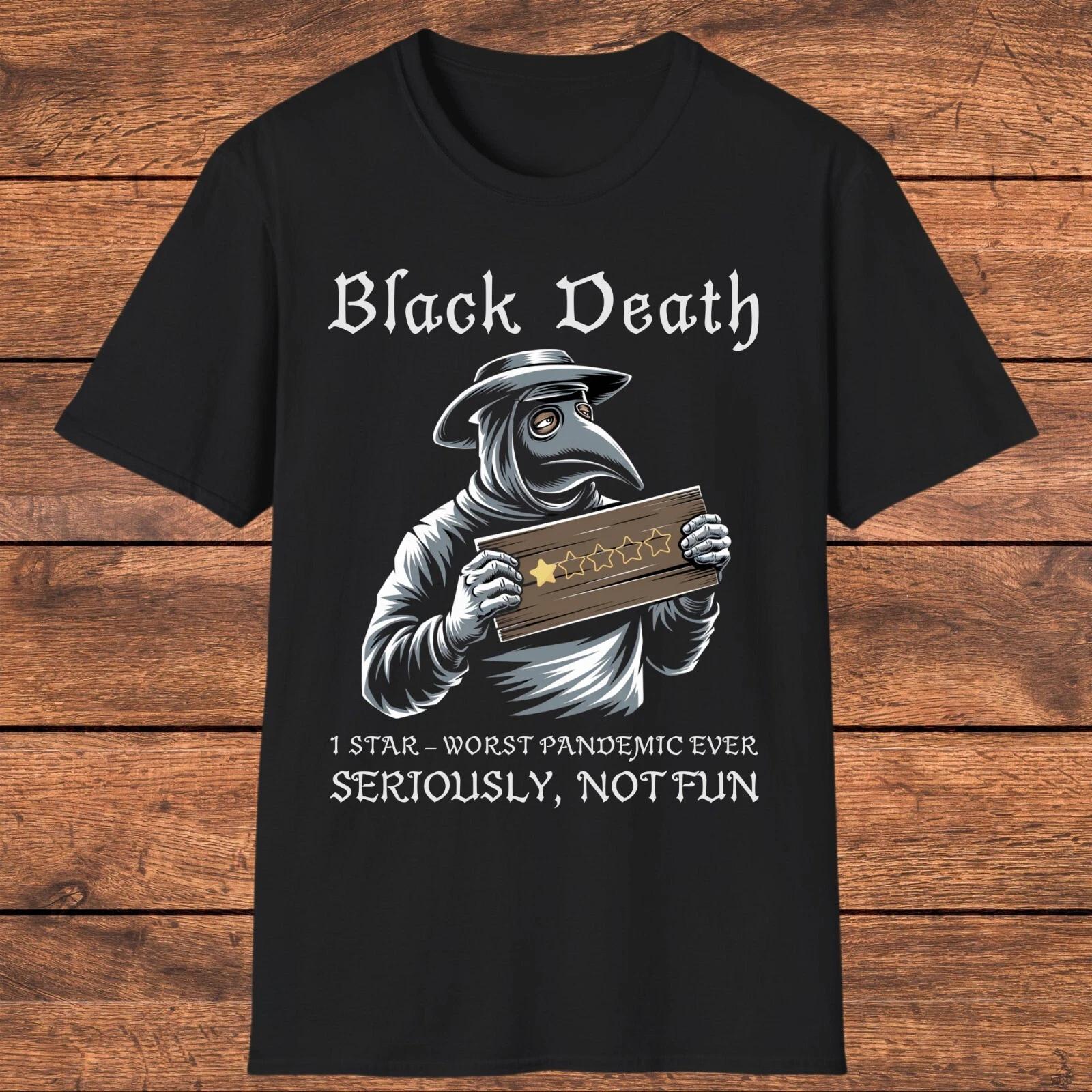 Funny Black Death Plague Doctor Shirt, Dark Humor Pandemic Shirt, Medieval Shirt M
