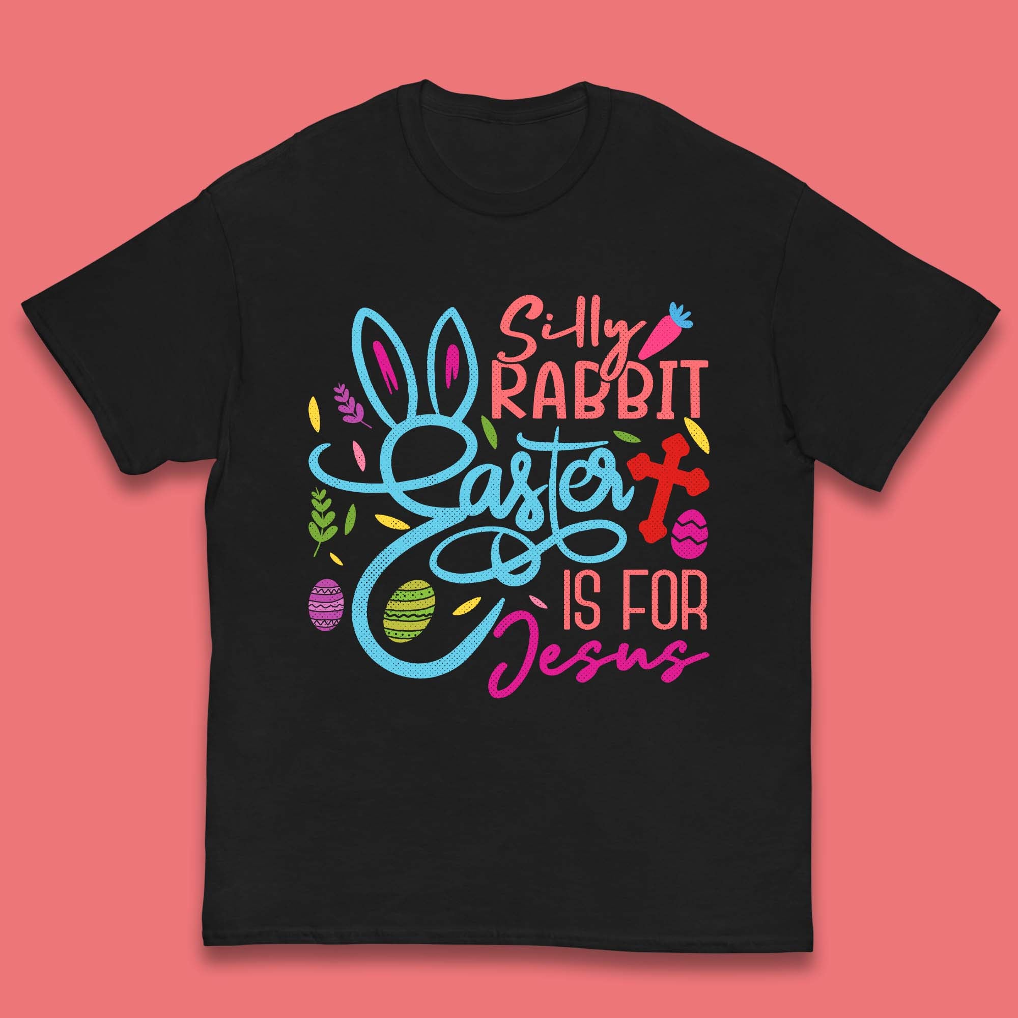 

Silly Rabbit Easter Kids T-Shirt 150