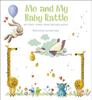 Kniha Me and My Baby Rattle : My First Three Years Record Book