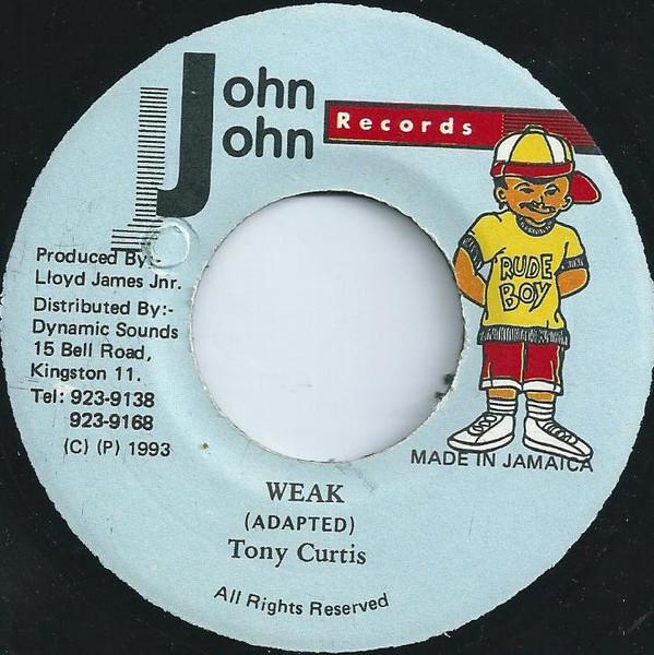 

7inch Record TONY CURTIS - Weak NONE John John Recor 1993 Jamaica Reggae, Ska & Dub Used