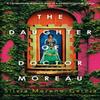 The Daughter of Doctor Moreau by Silvia MorenoGarcia Paperback Book 9781529418019