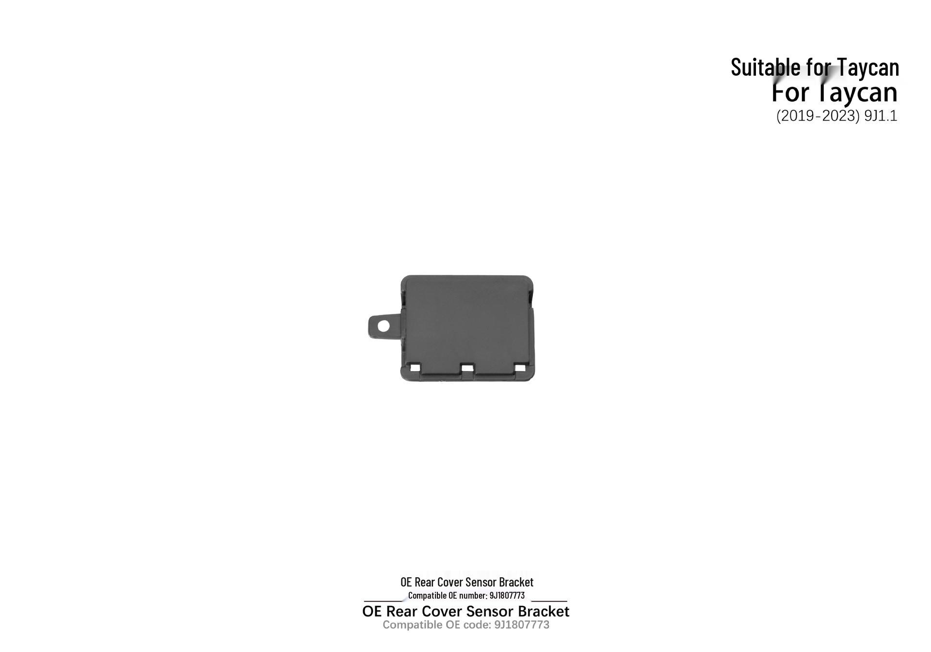Rear Sensor Bracket for 2019-2023 Taycan 9J1.1