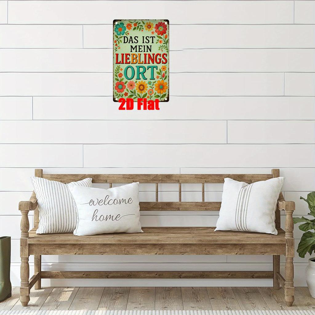 2D, Metal Wall Sign, Wall Decoration Poster, German This Is My Happy Place Theme Iron Mural, Ideal Gift for Family Yard, Bedroom