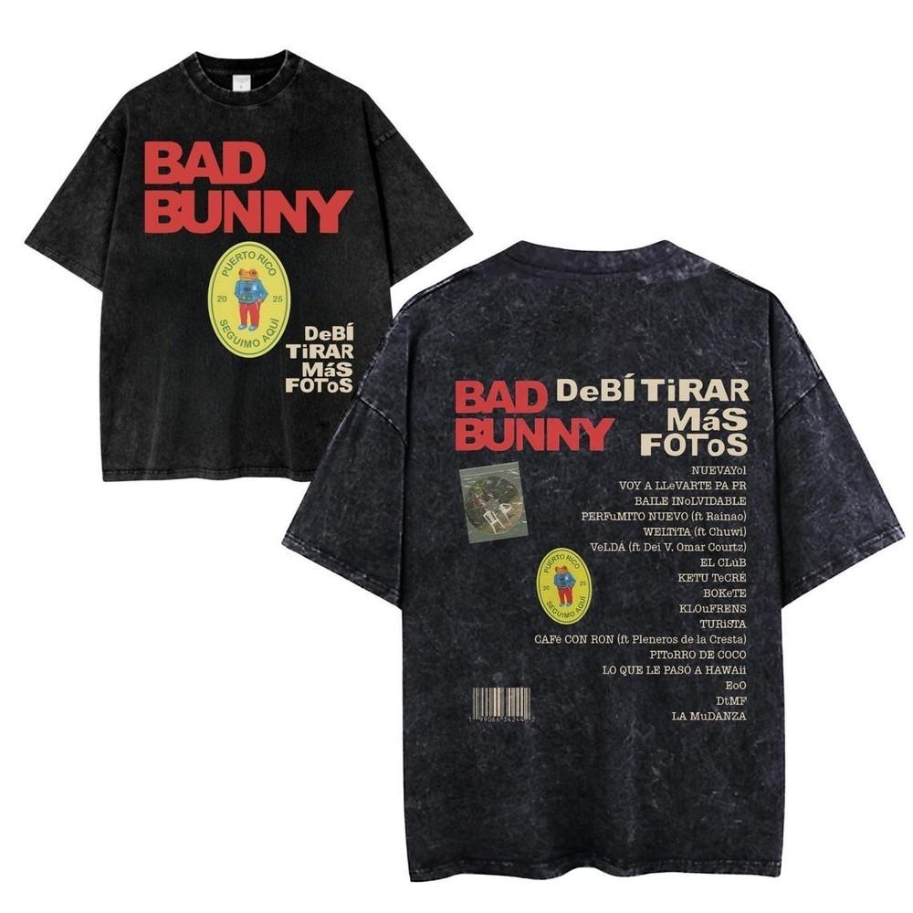 NEW Bad Bunny Wash T-Shirt Debi Tirar Más Fotos Álbum Shirt Unisex T-Shirt XXXL